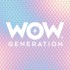 WOW Generation